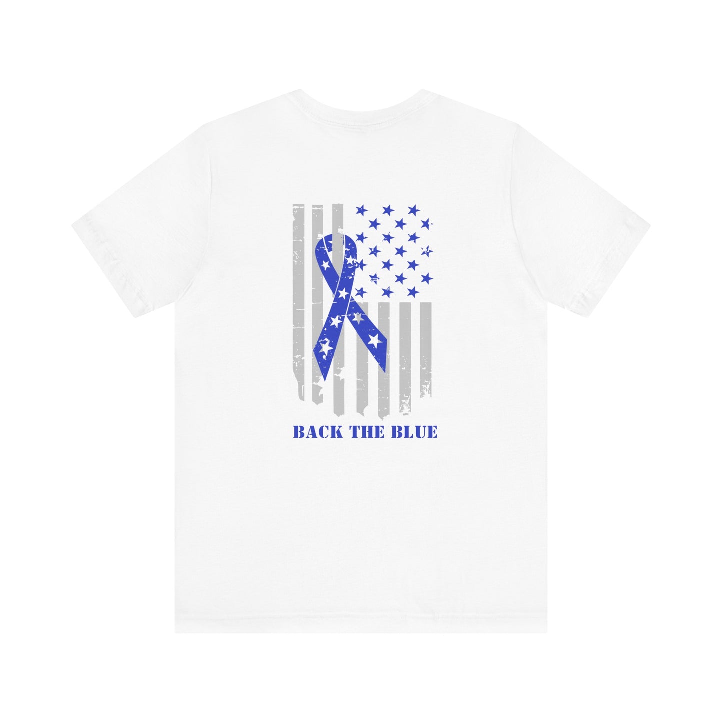 Back the Blue Flag T Shirt, Front and Back