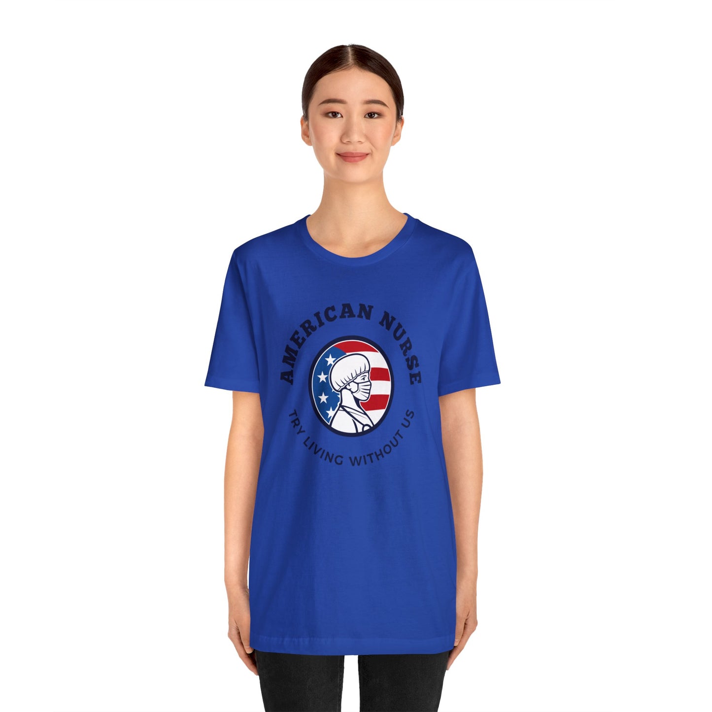 Patriotic Nurse T Shirt, Nurse Shirt, American Nurse T shirt