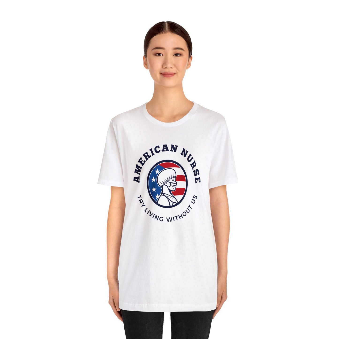 Patriotic Nurse T Shirt, Nurse Shirt, American Nurse T shirt