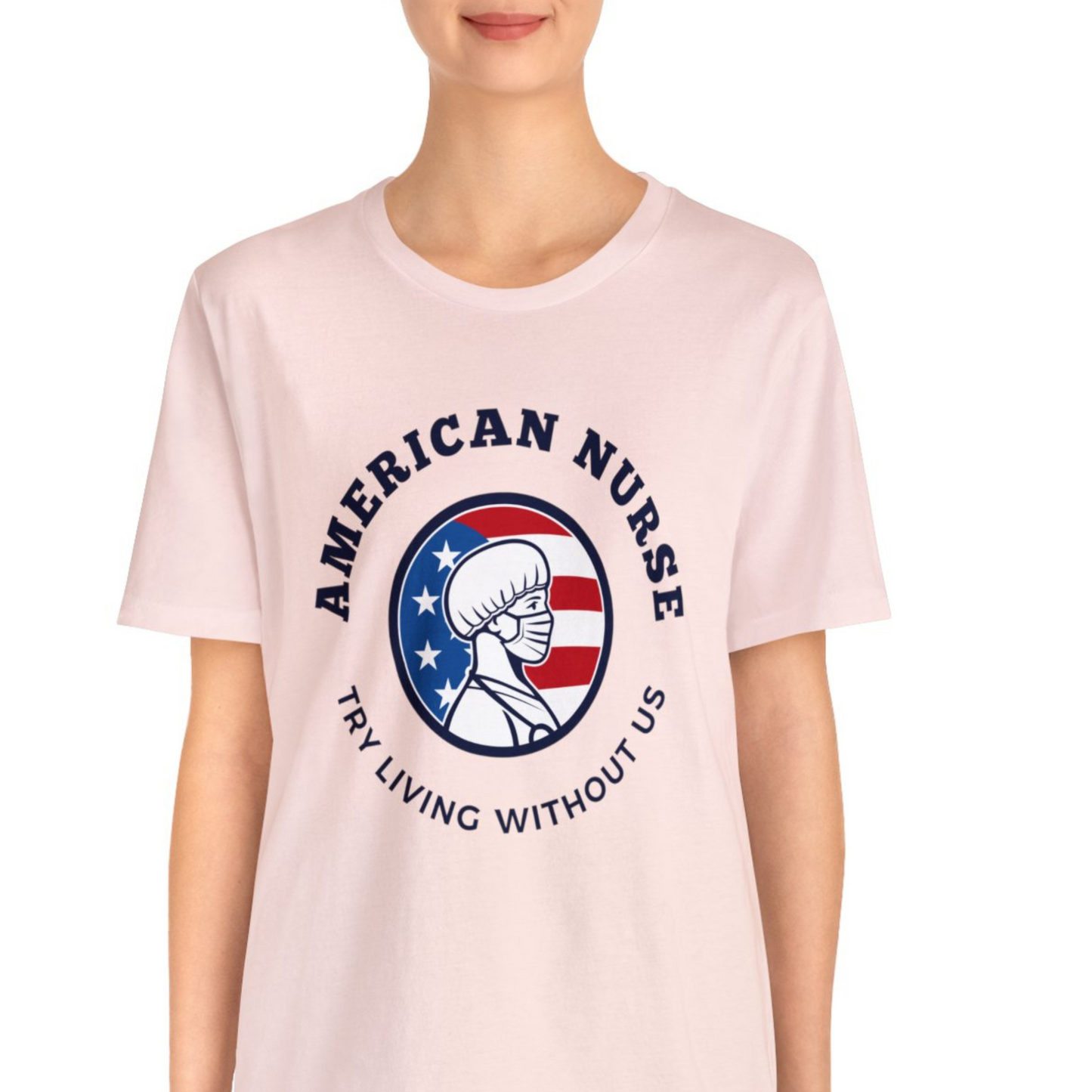 Patriotic Nurse T Shirt, Nurse Shirt, American Nurse T shirt